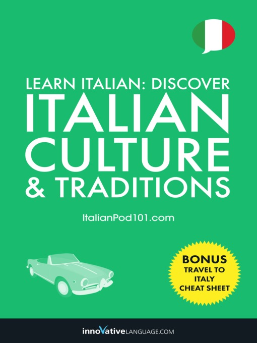 Title details for Discover Italian Culture & Traditions by Innovative Language Learning, LLC - Wait list